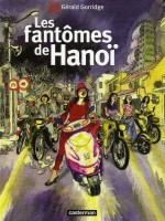 Les Fantômes de Hanoï (One-shot)