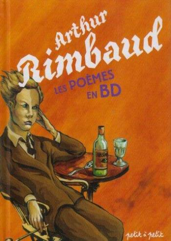 Couverture de l'album La Littérature en BD (Petit à Petit) - HS. Arthur Rimbaud