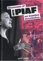 Chansons en BD 5. Chansons d'Edith Piaf en bandes dessinées