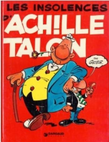 Couverture de l'album Achille Talon - 7. Les Insolences d'Achille Talon