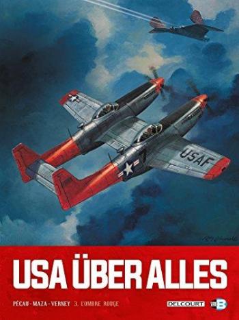 Couverture de l'album USA Über Alles - 3. L'Ombre rouge