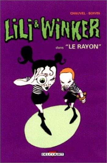 Couverture de l'album Lili & Winker - 1. Le Rayon