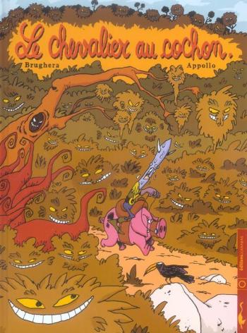 Couverture de l'album Le Chevalier au cochon - 1. Le Chevalier au cochon