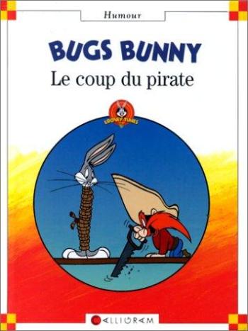 Couverture de l'album Bugs Bunny (Calligram) - 2. Le Coup du pirate