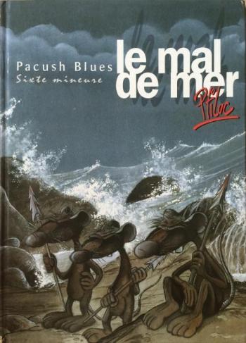 Couverture de l'album Pacush Blues - 6. Sixte mineure - Le Mal de mer