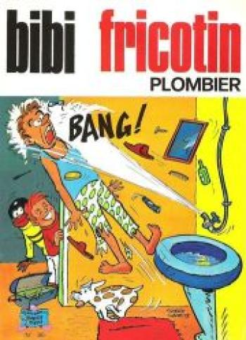 Couverture de l'album Bibi Fricotin - 86. Bibi Fricotin plombier