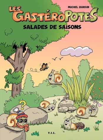 Couverture de l'album Les Gastéropotes - 2. Salades de Saisons