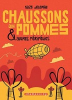 Chaussons aux pommes et autres péripéties (One-shot)