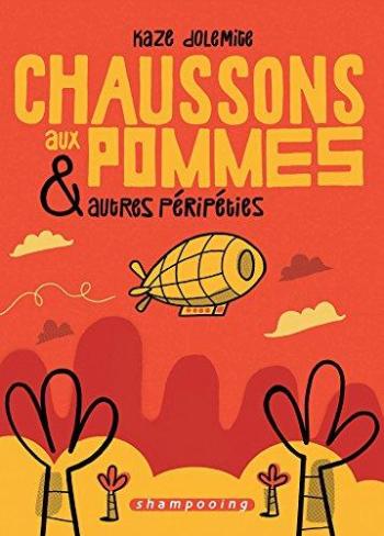Couverture de l'album Chaussons aux pommes et autres péripéties (One-shot)