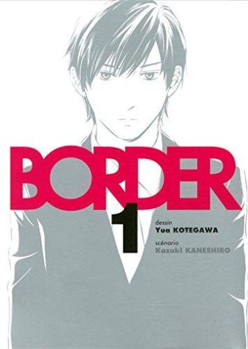 Couverture de l'album Border (Komikku) - 1. Border - Tome 1