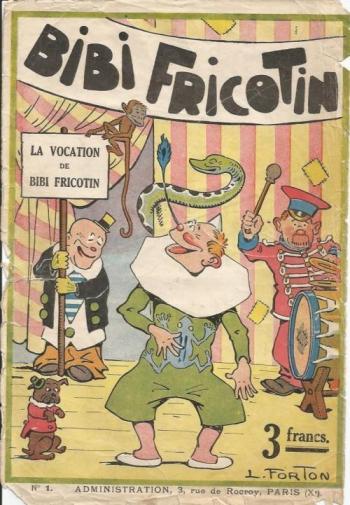 Couverture de l'album Bibi Fricotin - 1. La Vocation de Bibi Fricotin