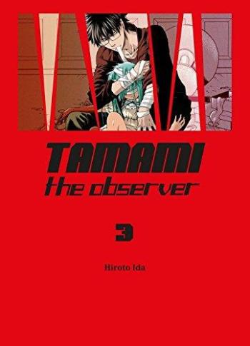 Couverture de l'album Tamami - The Observer - 3. Tamami - Tome 3