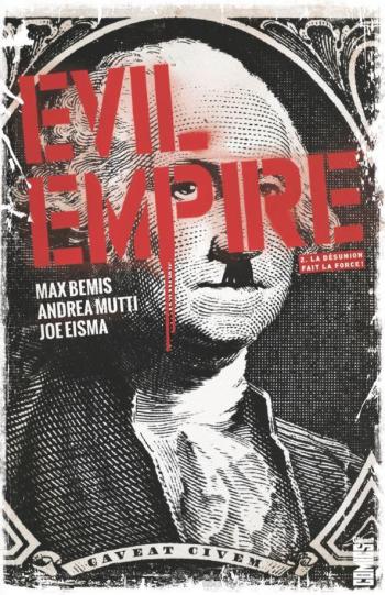 Couverture de l'album Evil Empire - 2. La désunion fait la force