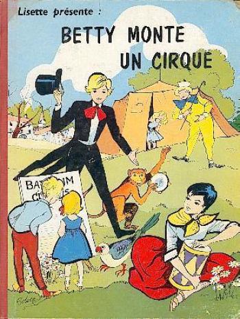 Couverture de l'album Betty monte un cirque (One-shot)