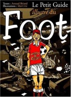 Le Petit Guide illustré 14. Le Foot