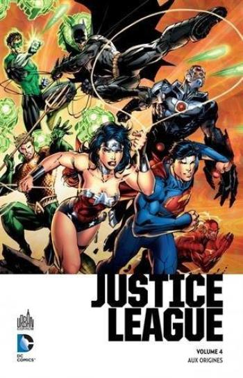 Couverture de l'album Urban Premium - 4. Justice League - Aux origines