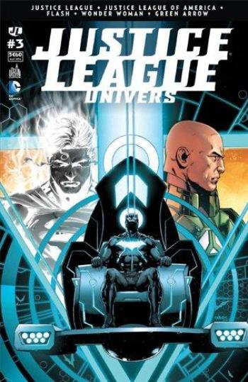 Couverture de l'album Justice League Univers - 3. Tome 3