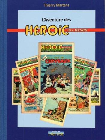 Couverture de l'album L'aventure des Héroïc-Albums (One-shot)