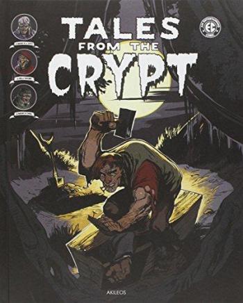 Couverture de l'album Tales from The Crypt (Akileos) - 3. Tome 3