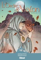 L'Ordre d'Avalon (One-shot)