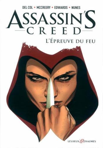 Couverture de l'album Assassin's Creed (Comics) - 1. L'Épreuve du feu