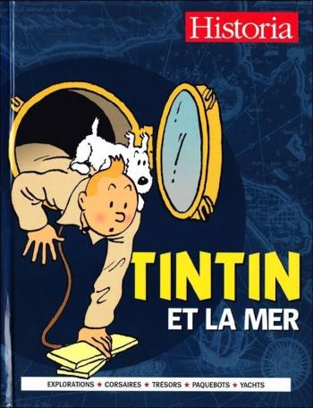 Couverture de l'album Tintin (Divers et HS) - HS. Tintin et la Mer - Explorations, corsaires, trésors, paquebots, yachts