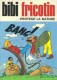 Bibi Fricotin : 93. Bibi Fricotin protège la nature