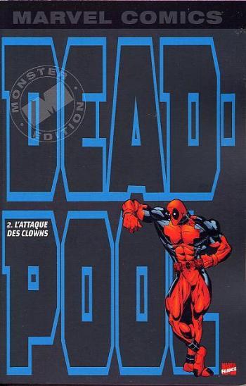 Couverture de l'album Deadpool (Marvel Monster Edition) - 2. L'Attaque des clowns