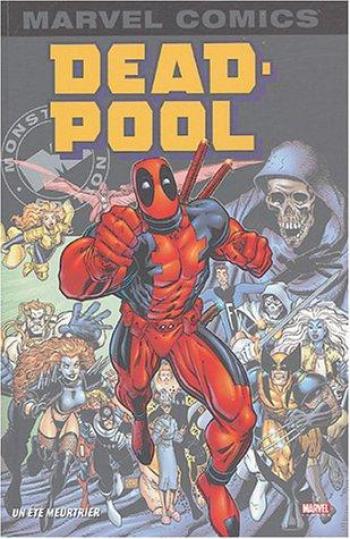 Couverture de l'album Deadpool (Marvel Monster Edition) - 3. Un été meurtrier