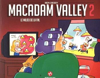 Couverture de l'album Macadam Valley - 2. Le Milieu de la fin