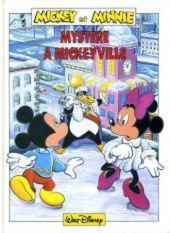 Couverture de l'album Mickey et Minnie - Mystère à Mickeyville (One-shot)