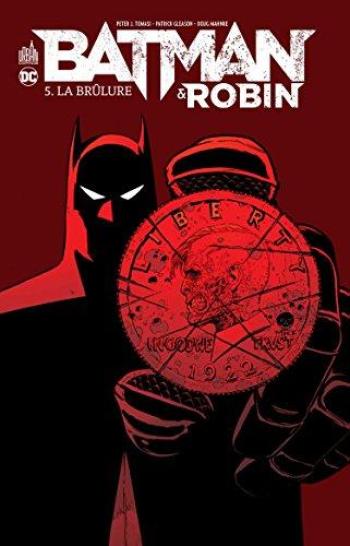 Couverture de l'album Batman & Robin - 5. La Brûlure