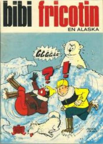 Couverture de l'album Bibi Fricotin - 115. Bibi Fricotin en Alaska