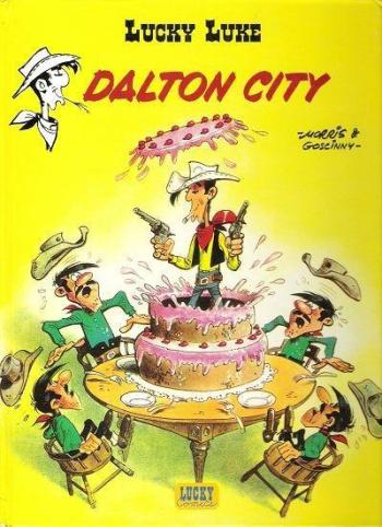 Couverture de l'album Lucky Luke (Lucky Comics / Dargaud / Le Lombard) - 3. Dalton City