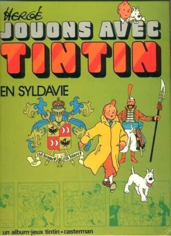 Couverture de l'album Tintin (Divers et HS) - HS. Jouons avec Tintin en Syldavie