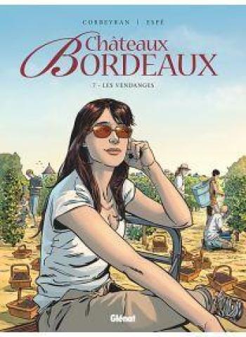 Couverture de l'album Châteaux Bordeaux - 7. Les Vendanges