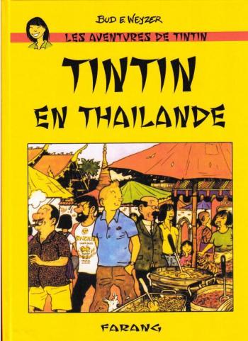 Couverture de l'album Tintin (Pastiches, parodies et pirates) - HS. Tintin en Thaïlande