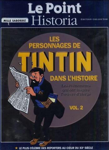 Couverture de l'album Tintin (Divers et HS) - HS. Les Personnages de Tintin dans l'Histoire (vol. 2)