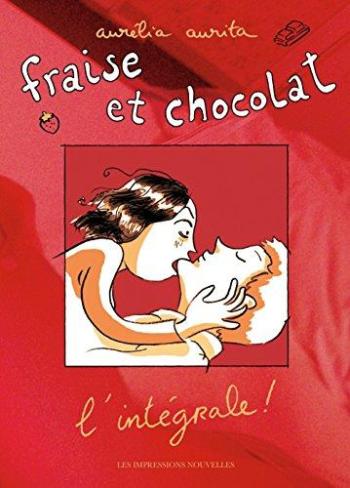 Couverture de l'album Fraise et Chocolat - INT. Fraise et Chocolat - L'Intégrale