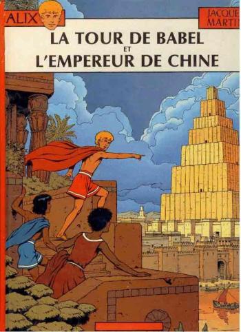 Couverture de l'album Alix (France Loisirs - Album double) - 3. La Tour de Babel et L'Empereur de Chine