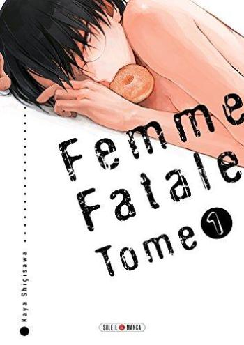 Couverture de l'album Femme fatale - 1. Tome 1