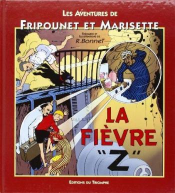 Couverture de l'album Fripounet et Marisette - 2. La Fièvre "Z"