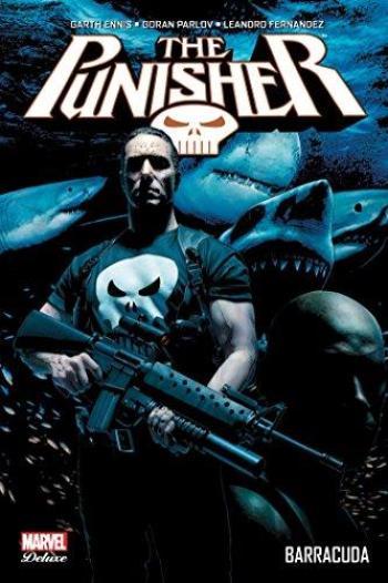 Couverture de l'album The Punisher (Marvel Deluxe) - 4. Barracuda