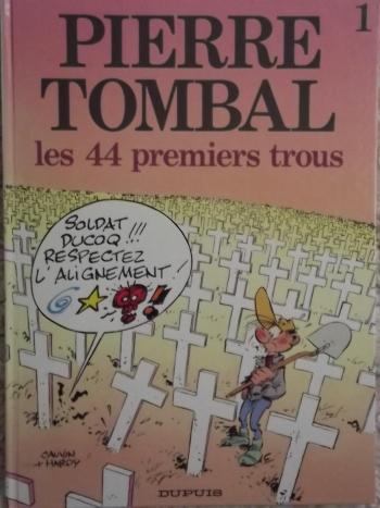 Couverture de l'album Pierre Tombal - 1. les 44 premiers trous
