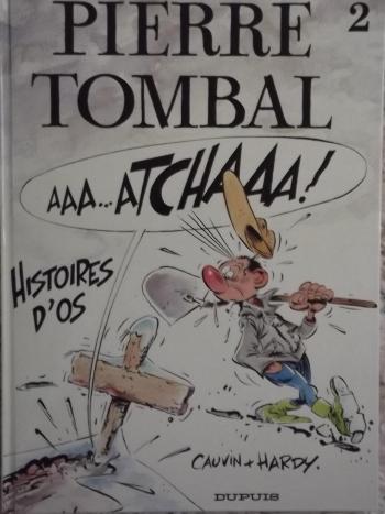 Couverture de l'album Pierre Tombal - 2. Histoire d'os