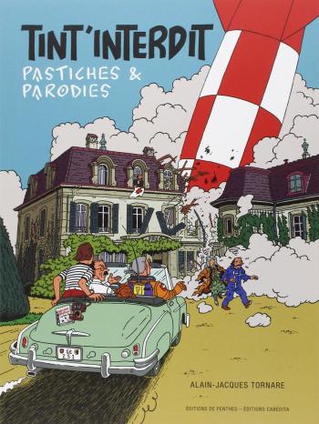Couverture de l'album Tintin (Pastiches, parodies et pirates) - HS. Tint'interdit