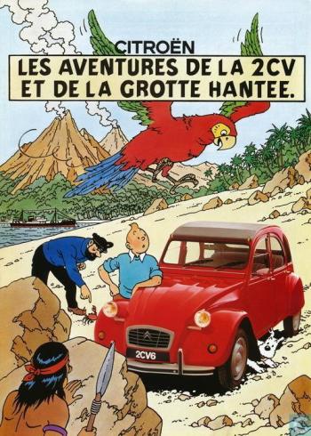 Couverture de l'album Tintin (Divers et HS) - HS. Les aventures de la 2CV et de la grotte hantée