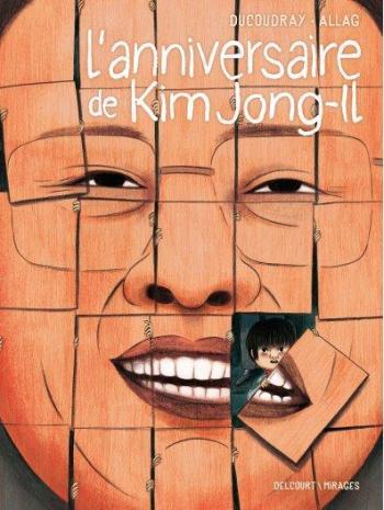 Couverture de l'album L'Anniversaire de Kim Jong-Il (One-shot)