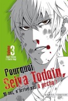 Pourquoi Seiya Todoïn, 16 ans, n'arrive pas à pécho ? 3. Tome 3