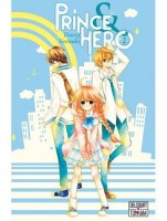 Prince & Hero 2. Tome 2